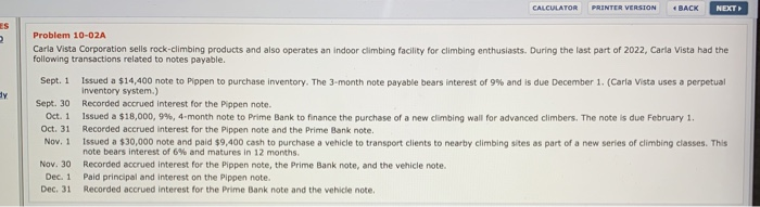  CALCULATOR PRINTER VERSION BACK NEXT Problem 10-02A Carla Vista Corporation sells