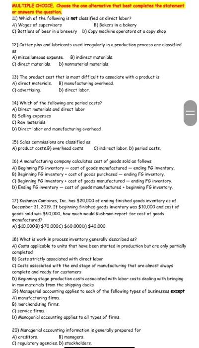  a as II MULTIPLE CHOICE. Choose the one alternative that best