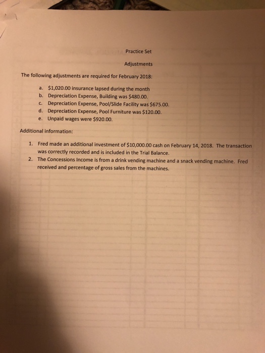 ten (1) column worksheet. (b) Necessary adjustment information Required (a) Transcribe the