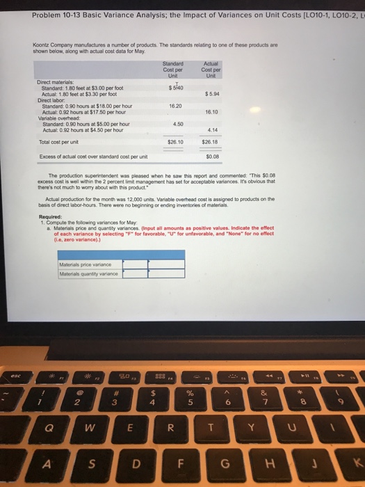  Problem 10-13 Basic Variance Analysis; the Impact of Variances on Unit