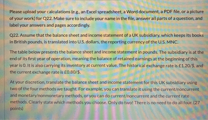  Please upload your calculations (e.g., an Excel spreadsheet, a Word document,