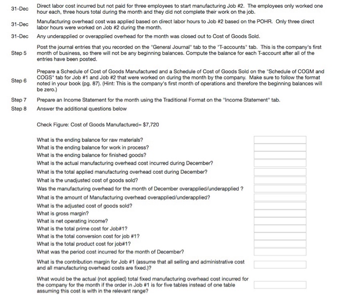 manufactures specialty tables. Each table is specially customized for the customer. This