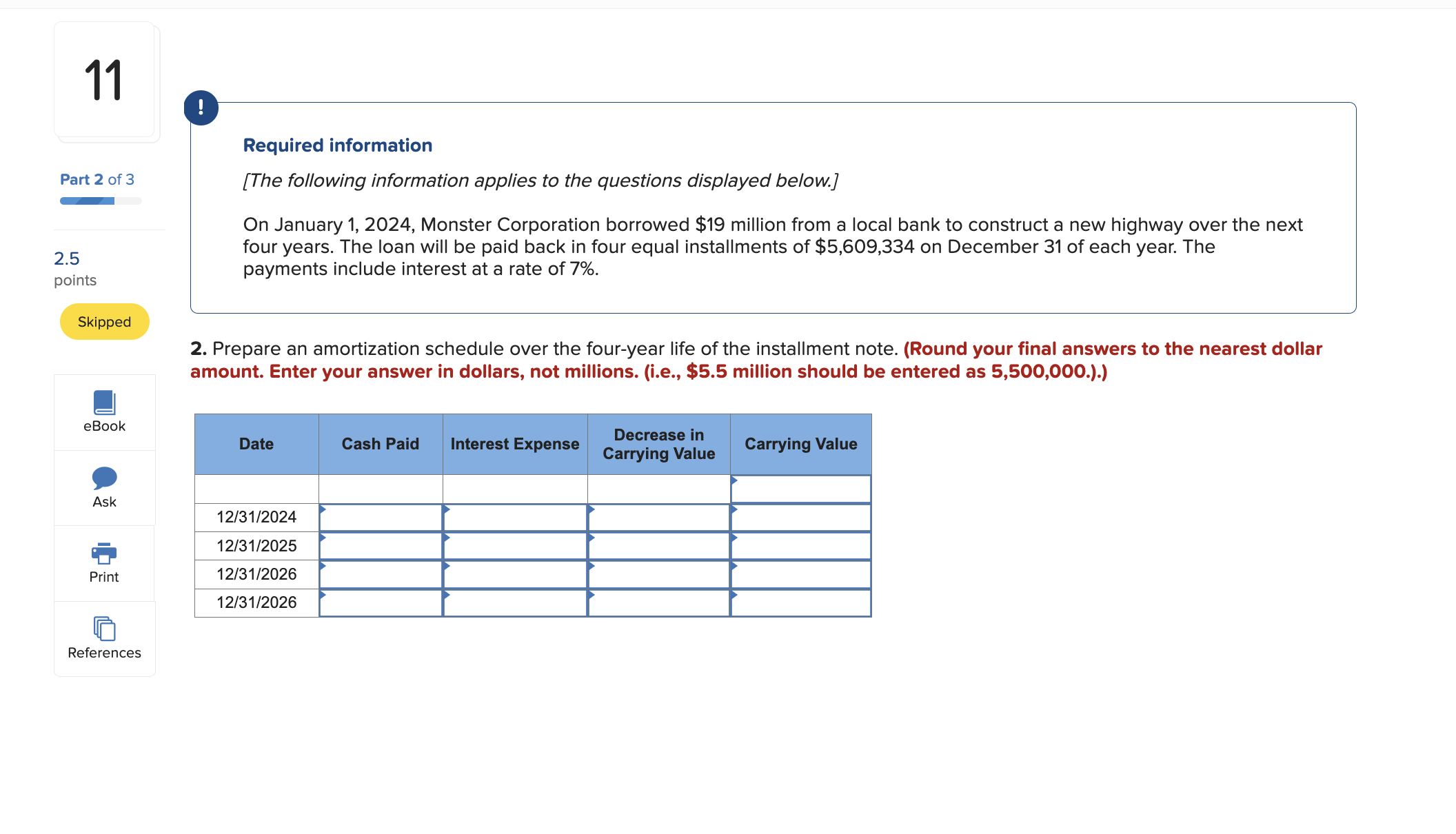  Prepare an amortization schedule over the four-year life of the installment