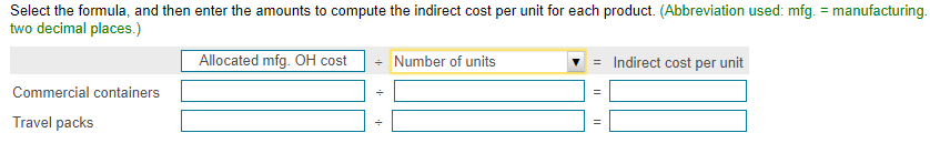 $ 407,500 Total indirect costs Actual production information includes the following: Units