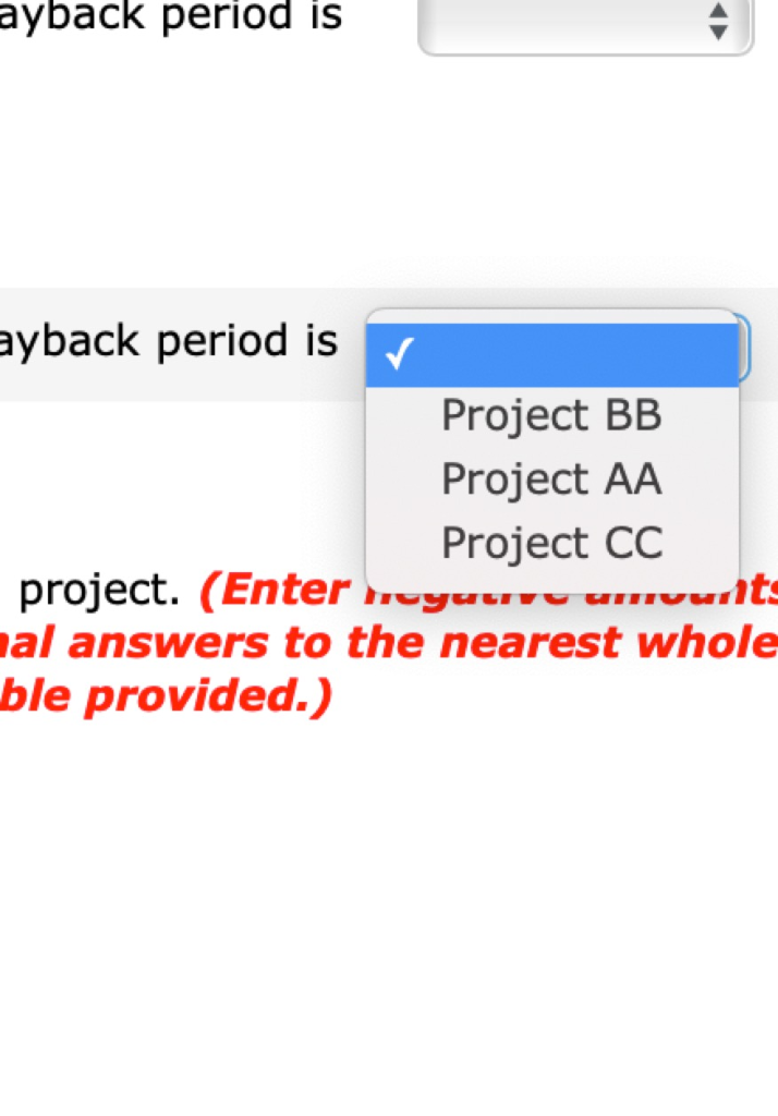 and produce the following net annual cash flows. Year 1 $8,750 12,500