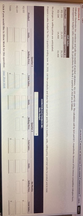  NEXT AR PRINTER VERSION BACK Question 8 Edington Electronics Inc. produces