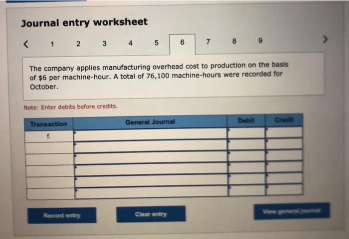 costs accrued during October, $130,000, 1. The company applies manufacturing overhead cost