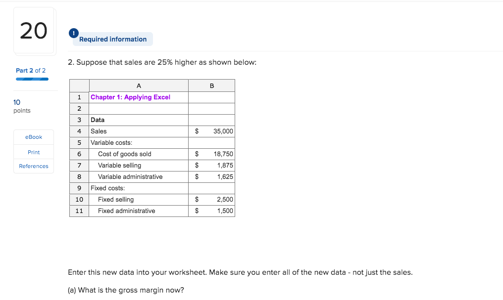 your worksheet so that it looks like this: Part 2 of 2