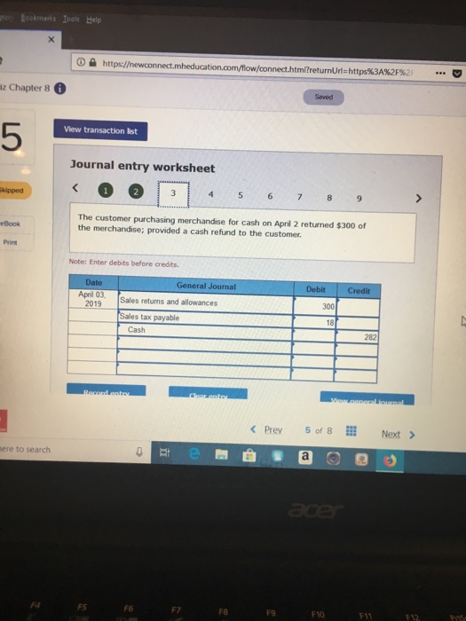 sales The company uses the perpetual inventory system, (Round your value) intermediate