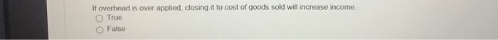 basis for applying overhead when O the process is very capital intensive