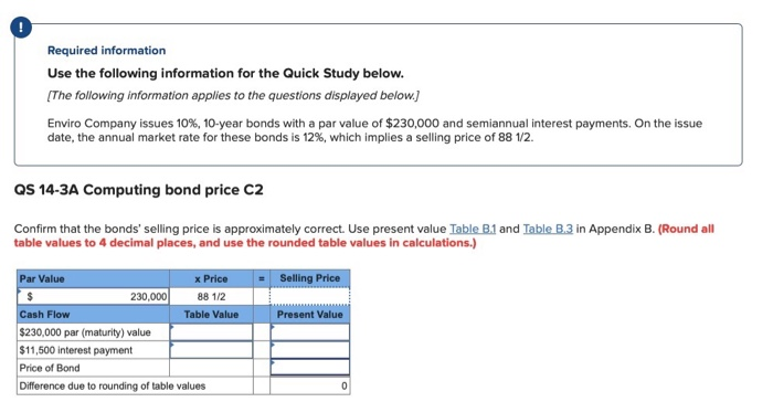  0 Required information Use the following information for the Quick Study