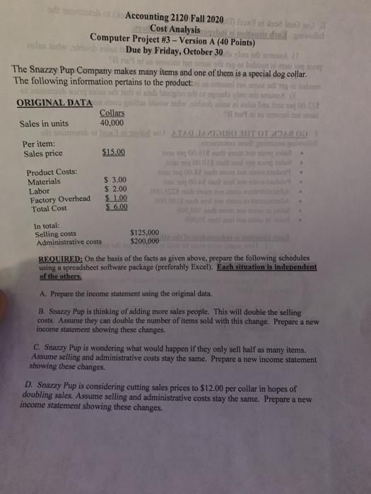  Accounting 2120 Fall 2020) 2 non Cost Analysis Computer Project #3