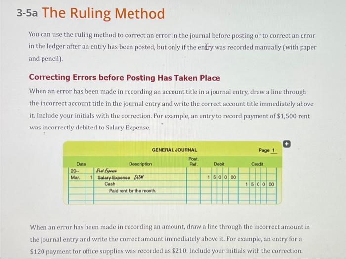  You can use the ruling method to correct an error in
