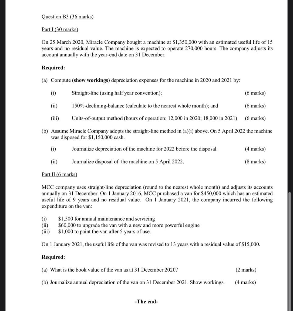 Question B3 (36 marks) Part I (30 marks) On 25 March