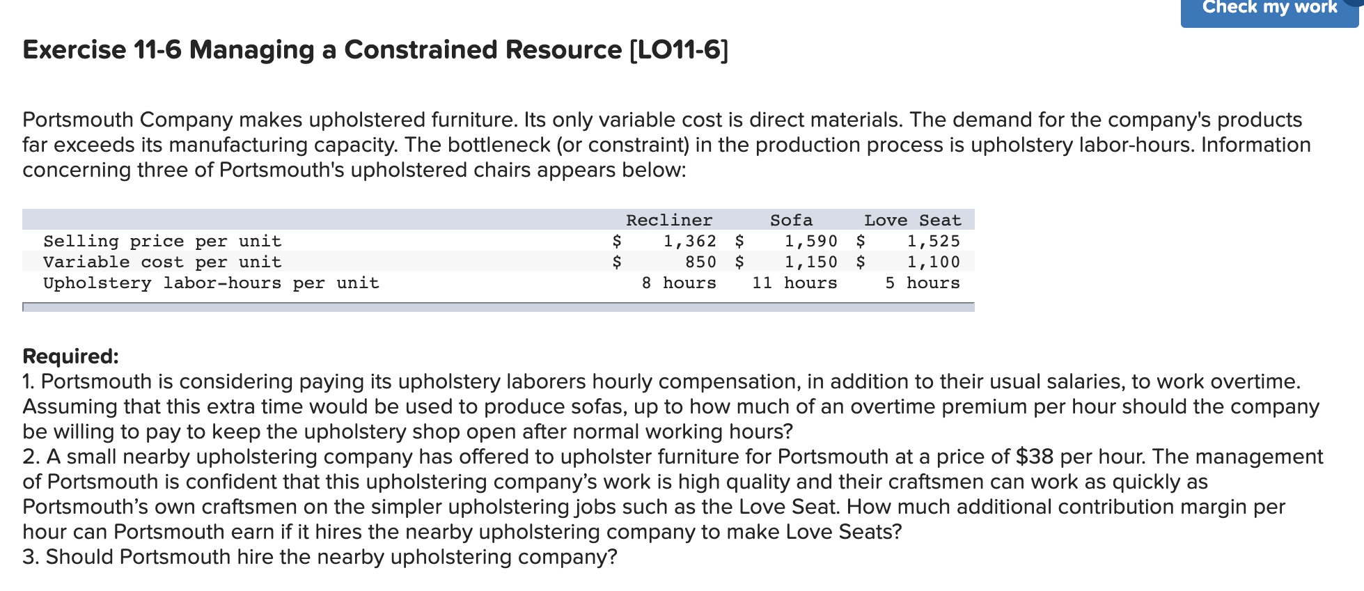  Check my work Exercise 11-6 Managing a Constrained Resource (LO11-6] Portsmouth