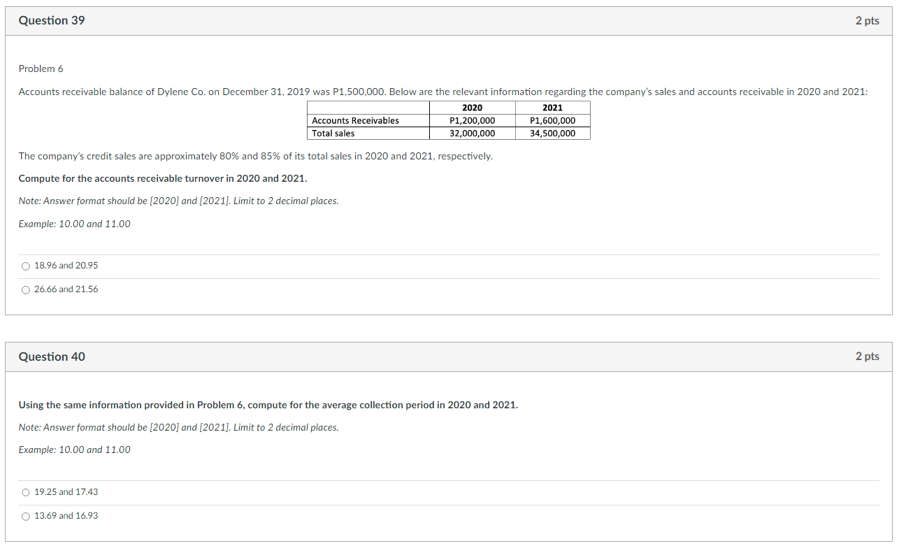 Please answer the following and show your complete solutions: The company's credit