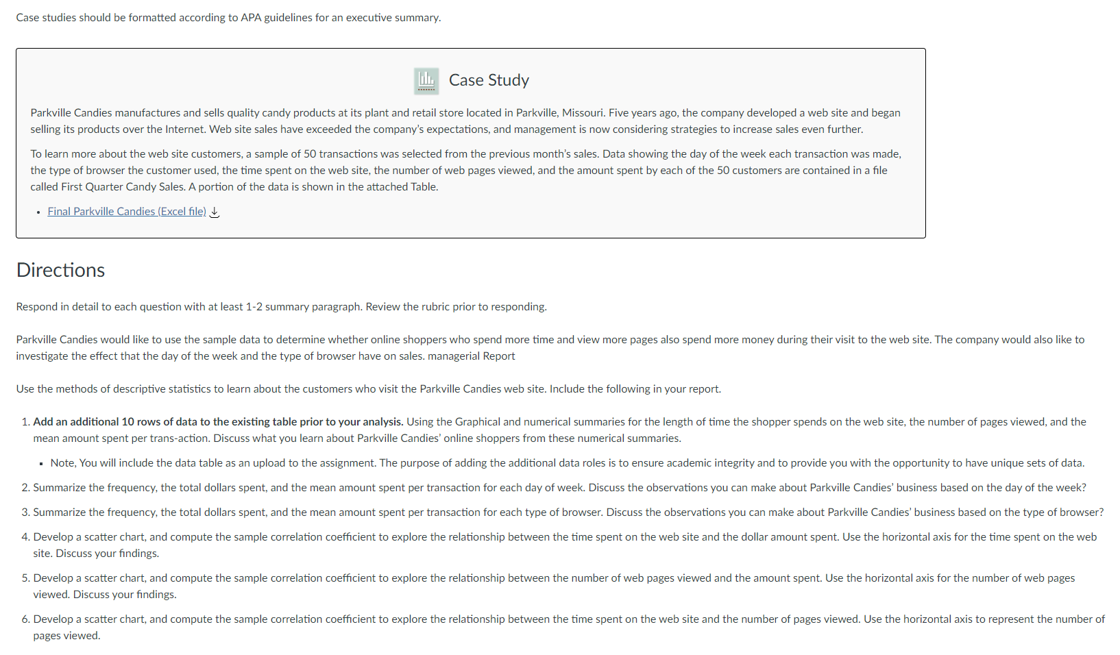  Excel file Case studies should be formatted according to APA guidelines