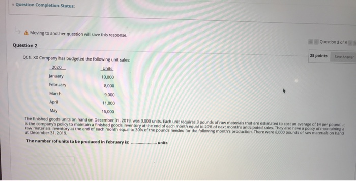  Question Completion Status: > Moving to another question will save this