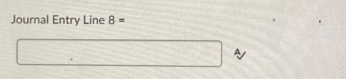 Line 7= A Journal Entry Line 8= Question: Hellen Company paid salaries