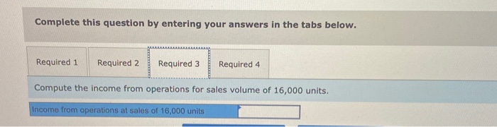 214,000 1,852,000 2,036,000 Sales (18,000 units * $216 per unit) Cost of