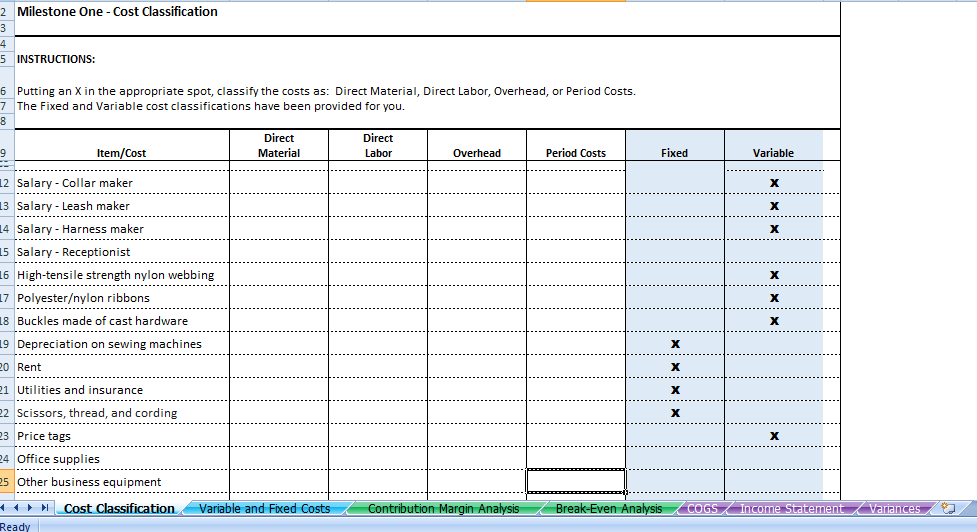 and "Fixed and Variable Costs" tabs completed. This file should be completed