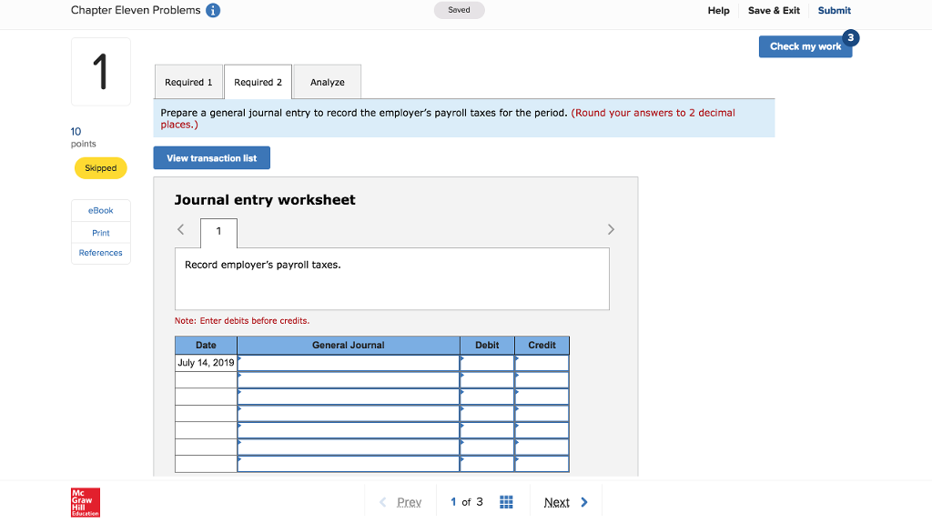 my work The payroll register of Big House Cleaning Company showed total