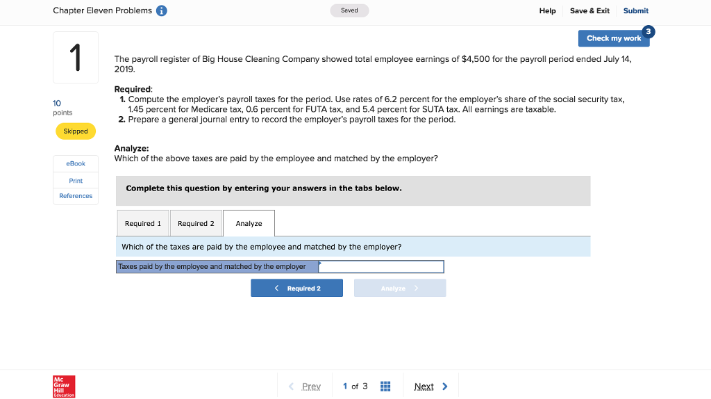employee earnings of $4,500 for the payroll period ended July 14 2019.