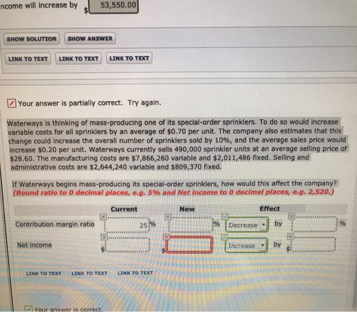  ncome will increase by 53,550.00 SHOW SOLUTION SHOW ANSWER LINK TO