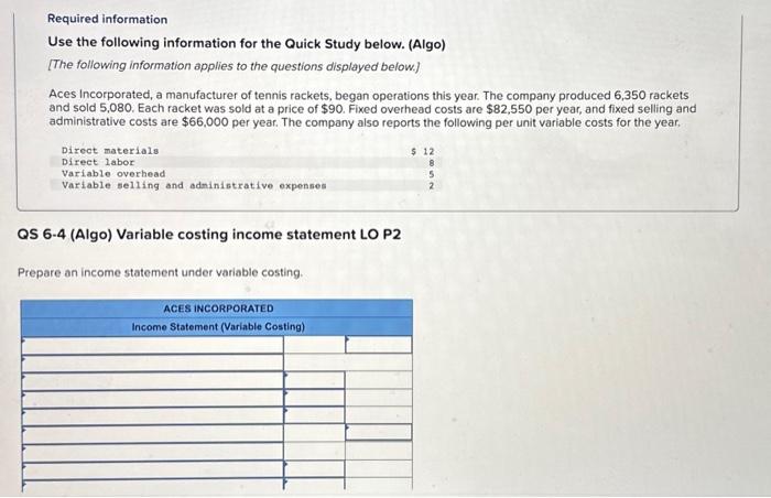  Required information Use the following information for the Quick Study below.
