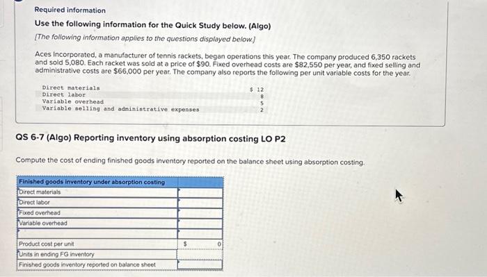 (Algo) [The following information applies to the questions displayed below.] Aces Incorporated,