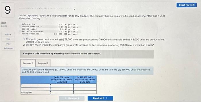 selling and administrative costs are $66,000 per year. The company also reports