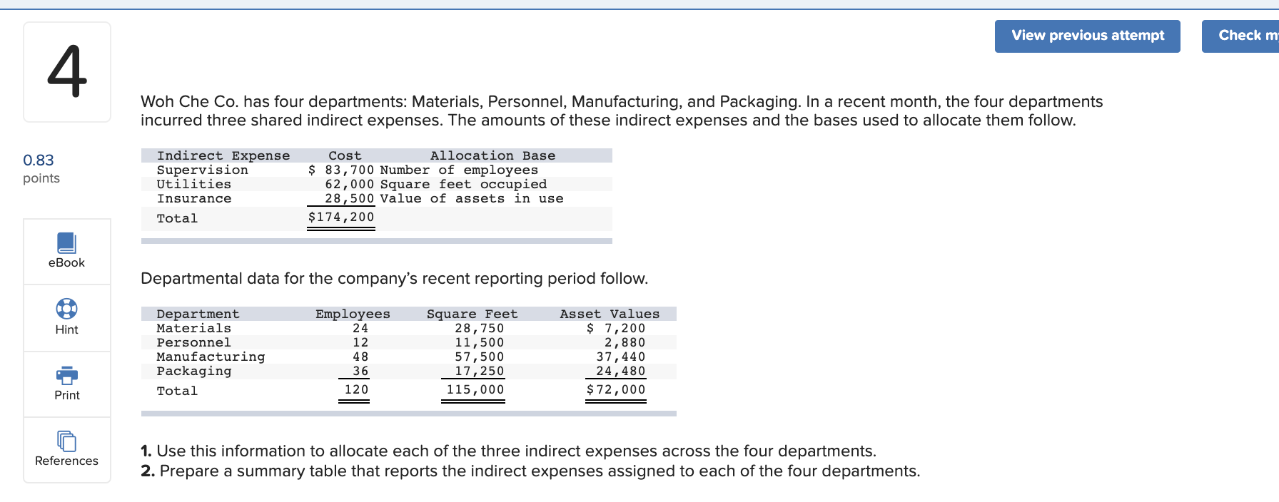  View previous attempt Check m 4 Woh Che Co. has four