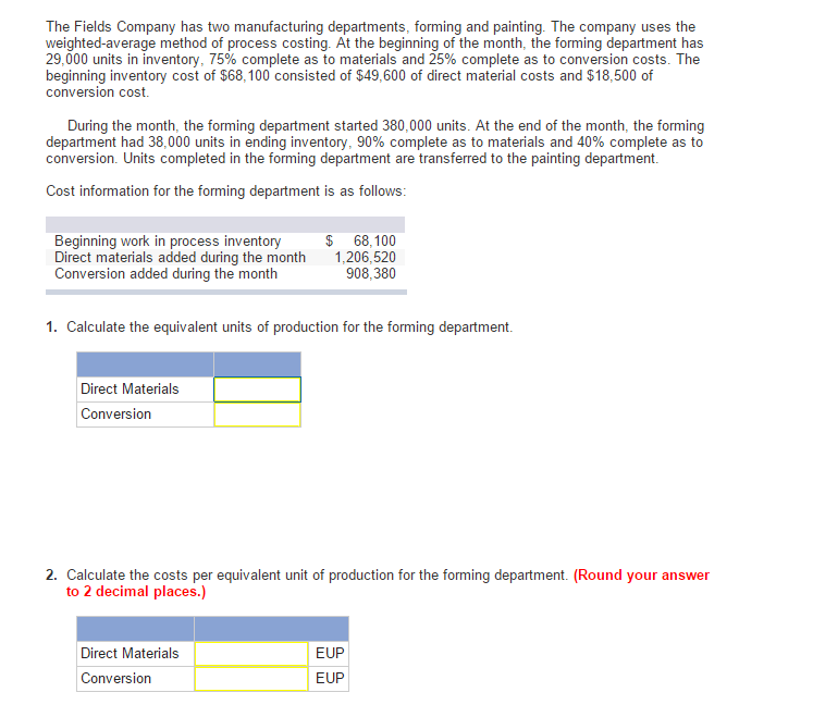 3. Using the weighted-average method. assign costs to the forming departments