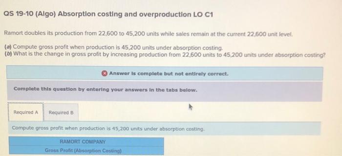 (Algo) [The following information applies to the questions displayed below.] Ramort Company