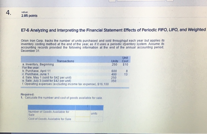 number ofunits purchased and sold throughout each accounting period but applies its