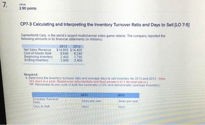 Ending inventory Cost of Goods Sold