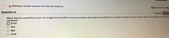  15 pm Moving to another question will save this response. Questions