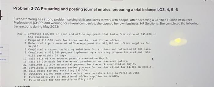  Problem 2-7A Preparing and posting journal entries; preparing a trial balance