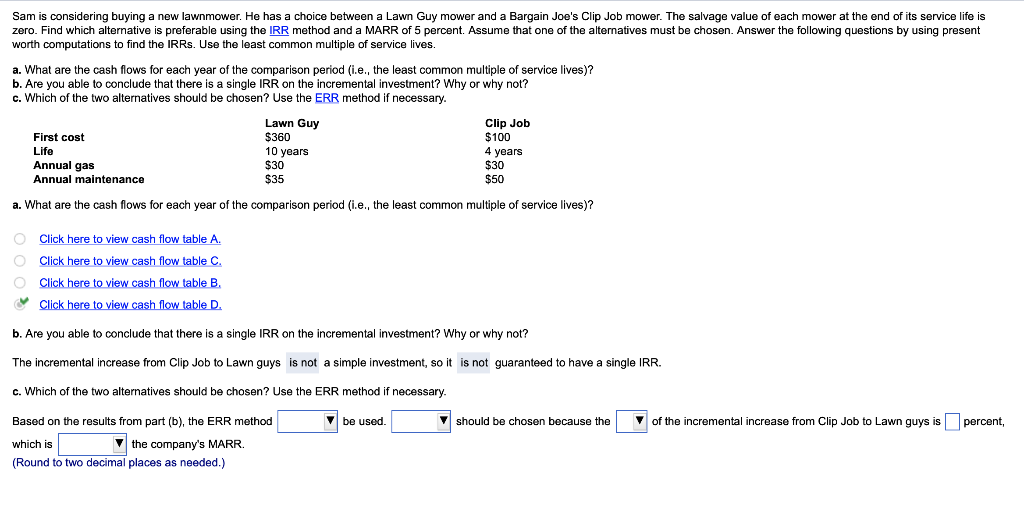 NEED EVERY ANSWER TO C PLEASE Sam is considering buying a