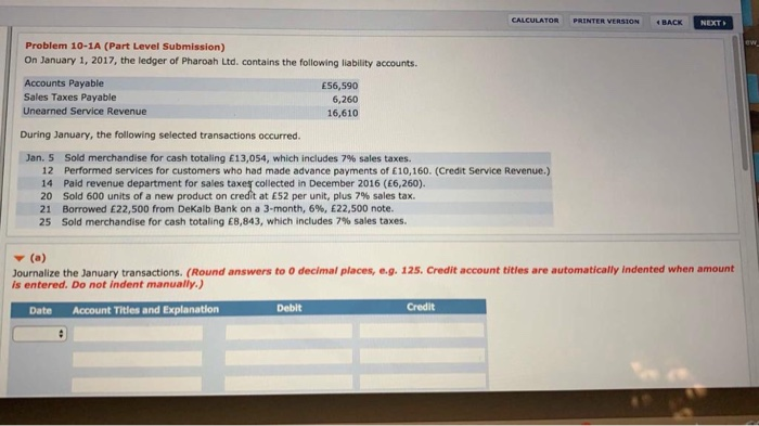  CALCULATOR PRINTER VERSION BACK NEXT Problem 10-1A (Part Level Submission) On