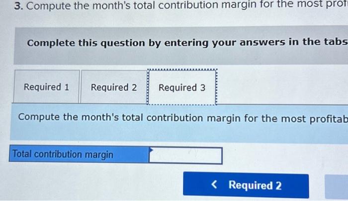 Gultal Dales uel 1. Compute contribution margin per machine hour for (a)