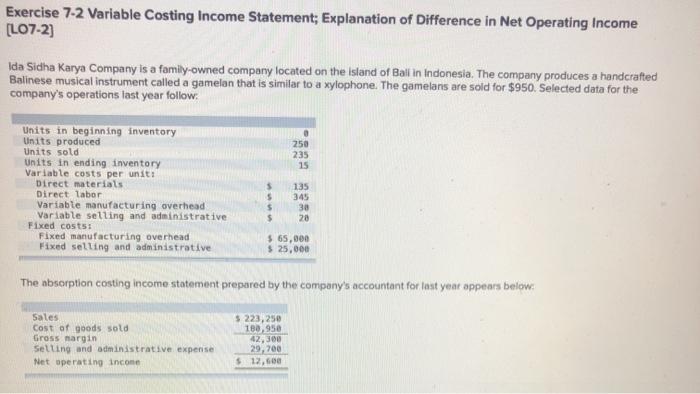  Exercise 7-2 Variable Costing Income Statement; Explanation of Difference in Net