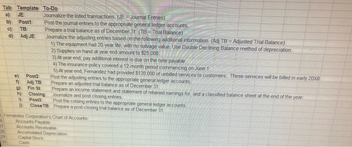  I need help with part G. Tab Template To-Do a) JE
