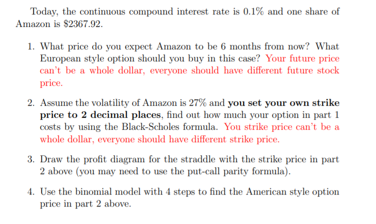 Please help with #2. Today, the continuous compound interest rate is 0.1%