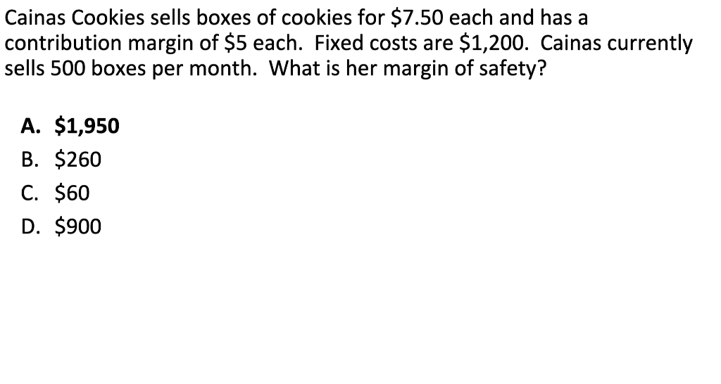 I knew the correct answer is A, but I just need