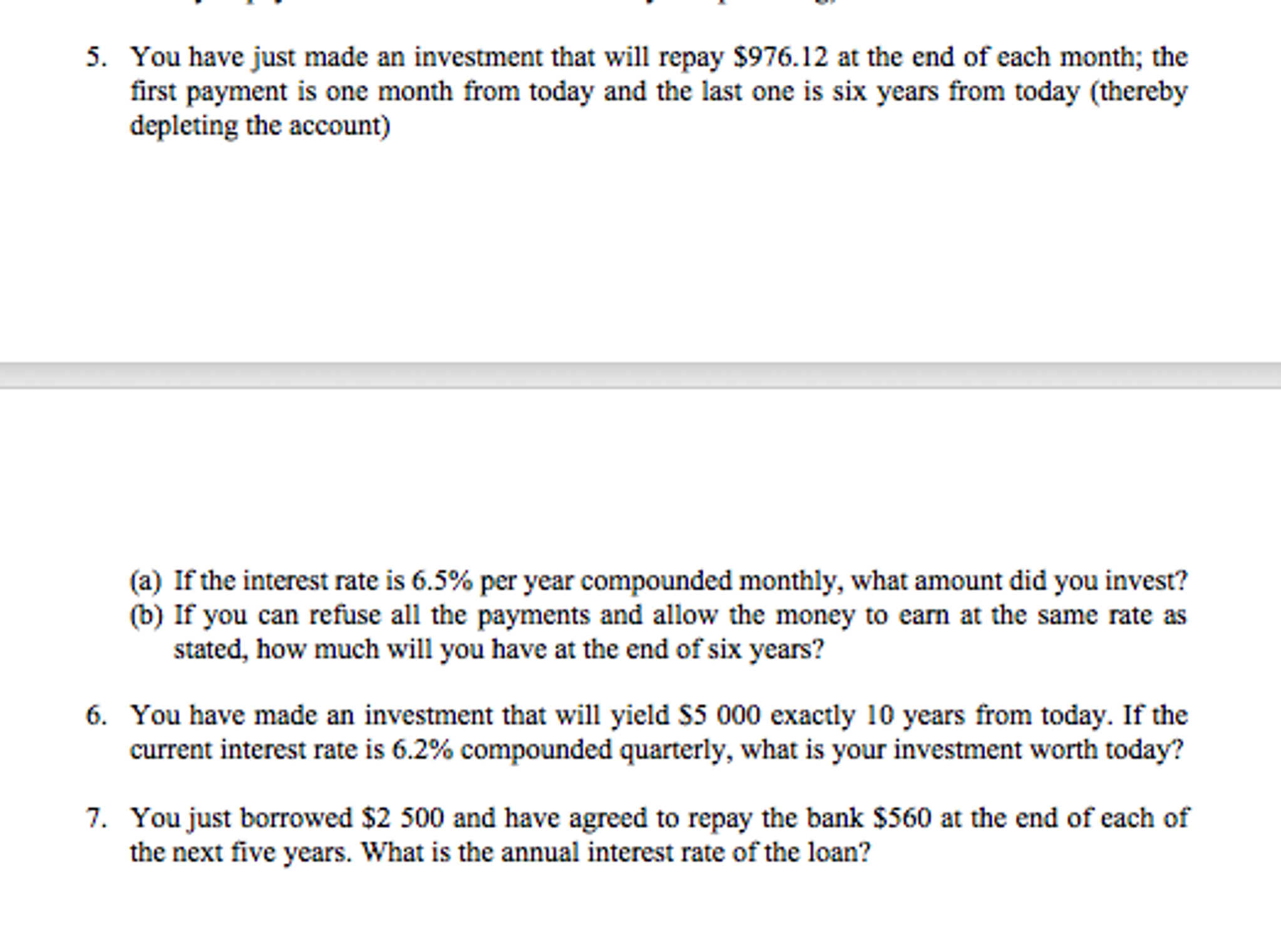 each answer, total of 22 points. 1. Determine the difference in interest