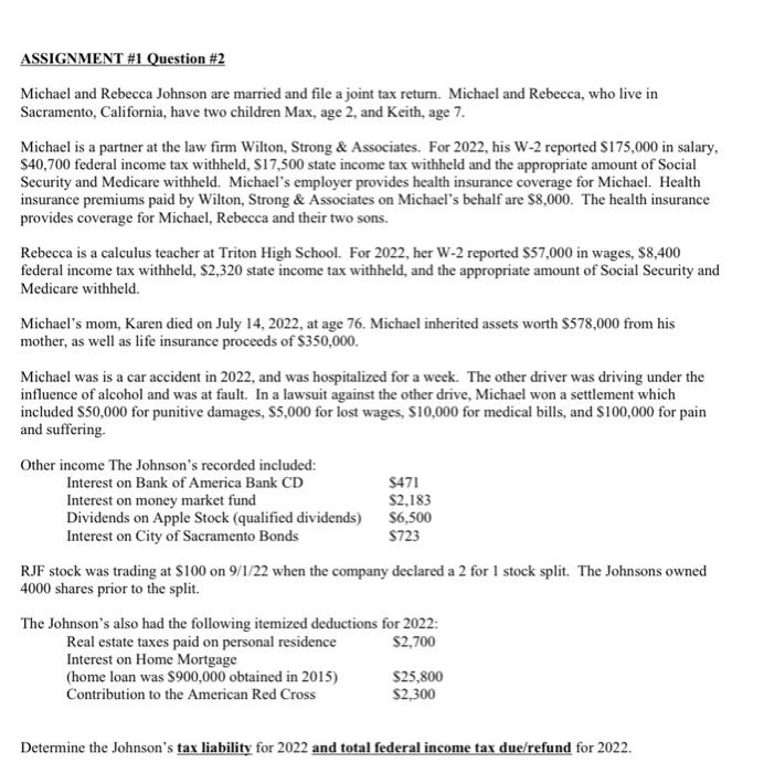 tax pls help asap ASSIGNMENT \#1 Question \#2 Michael and Rebecca Johnson