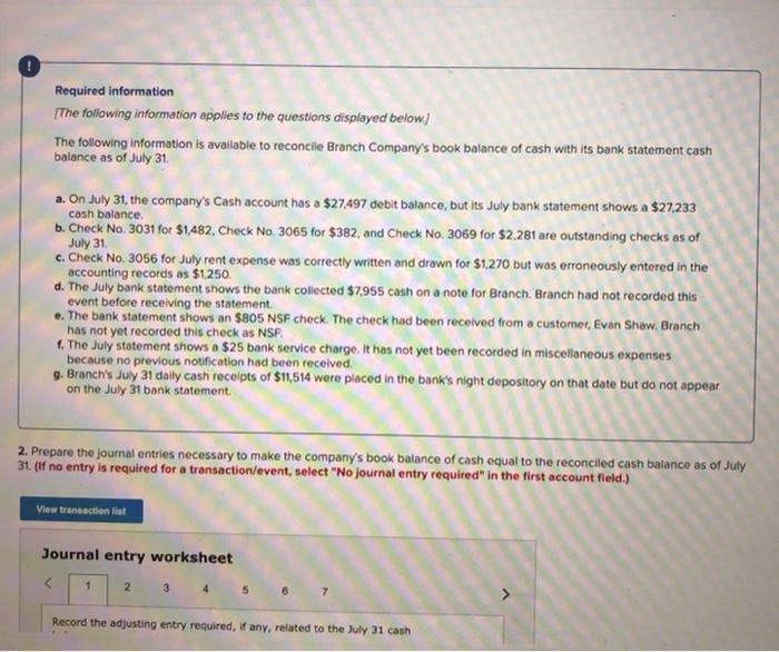 to reconcile Branch Company's book balance of cash with its bank statement