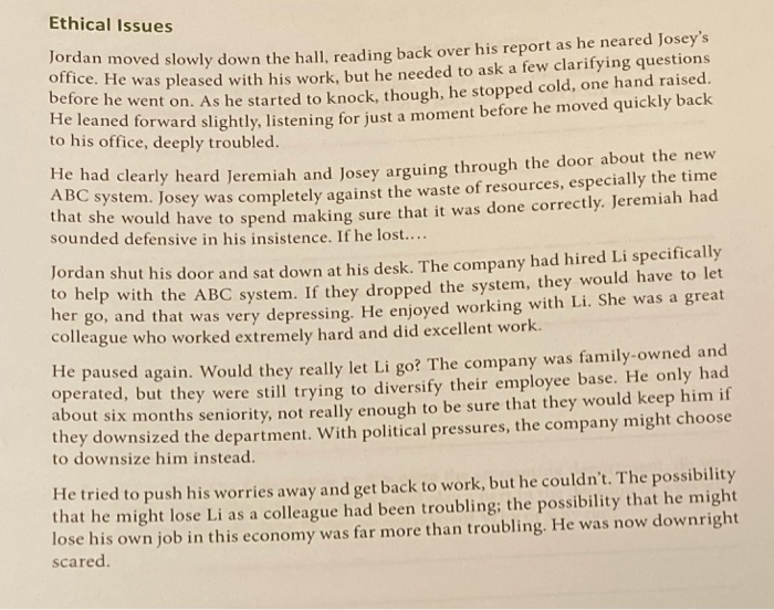  Ethical Issues an moved slowly down the hall, reading back over