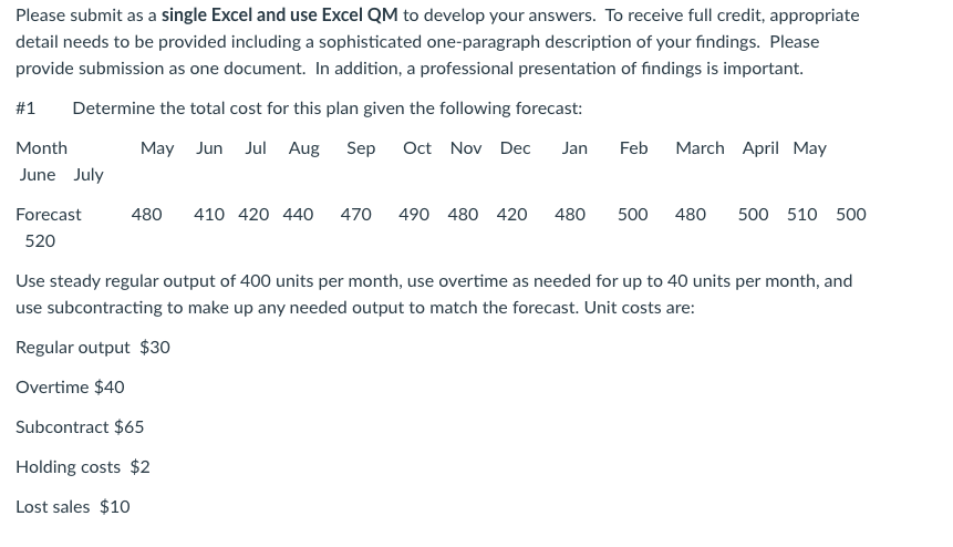  Please submit as a single Excel and use Excel QM to